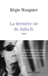 La dernière vie de julia b.