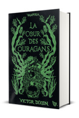 Vampyria - livre 3 la cour des ouragans - édition collector