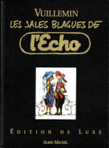 Les sales blagues de l'echo - luxe