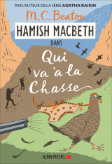 Hamish macbeth 2 - qui va à la chasse