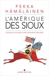 L'amérique des sioux