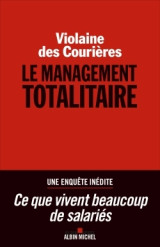 Le management totalitaire