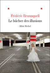 Le bûcher des illusions