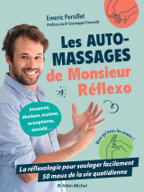 Les auto-massages de monsieur réflexo