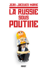 La russie sous poutine