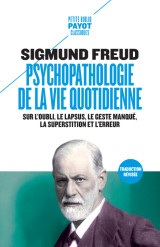 Psychopathologie de la vie quotidienne