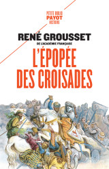 L'épopée des croisades