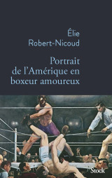 Portrait de l'amérique en boxeur amoureux