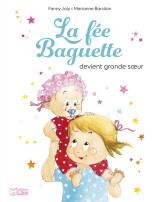 La fee baguette grande soeur