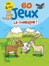 Bloc 60 jeux la montagne !