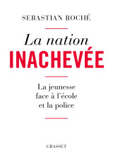 La nation inachevée