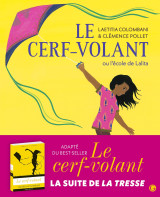 Le cerf-volant ou l'école de lalita