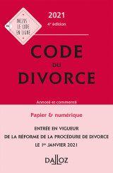 Code du divorce 2021 4ed - annoté et commenté