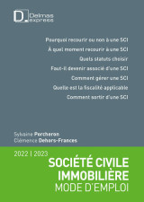 Société civile immobilière - mode d'emploi 2022/2023 3ed