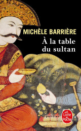 A la table du sultan