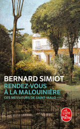 Rendez-vous à la malouinière (ces messieurs de saint-malo, tome 3)