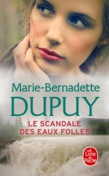 Le scandale des eaux folles, tome 1