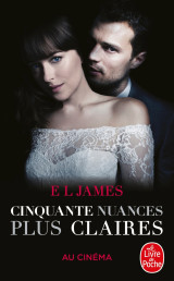 Cinquante nuances plus claires (cinquante nuances, tome 3) -édition film