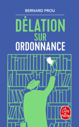 Délation sur ordonnance