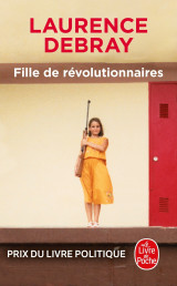 Fille de révolutionnaires