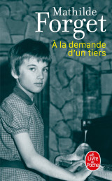 à la demande d'un tiers