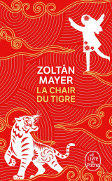 La chair du tigre