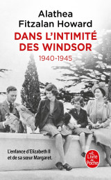 Dans l'intimité des windsor - 1940-1945