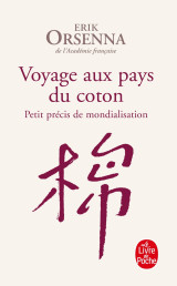 Voyage aux pays du coton