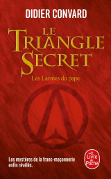 Les larmes du pape (le triangle secret, tome 1)