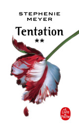 Tentation (twilight, tome 2)