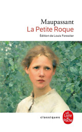 La petite roque (nouvelle édition)