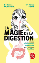 La magie de la digestion