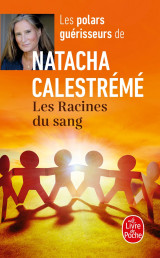 Les racines du sang