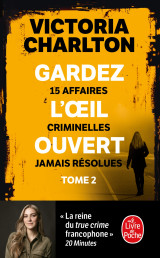 Gardez l'oeil ouvert tome 2