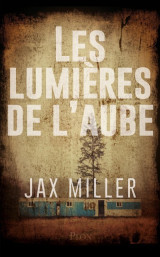 Les lumières de l'aube