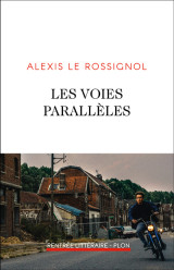 Les voies parallèles