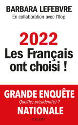 2022 : les français ont choisi !