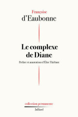 Le complexe de diane