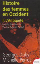 L'histoire des femmes en occident - tome 1 l'antiquité