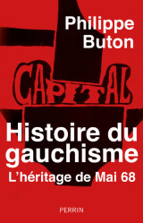 Histoire du gauchisme - l'héritage de mai 68