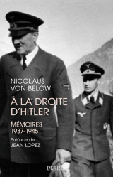 A la droite d'hitler - mémoires 1937-1945