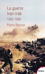 La guerre iran-irak 1980-1988