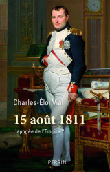 15 août 1811 - l'apogée de l'empire ?