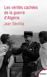 Les vérités cachées de la guerre d'algérie