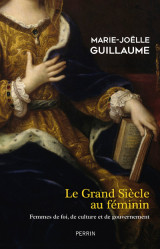 Le grand siècle au féminin