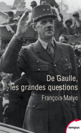 De gaulle, les grandes questions