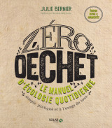 Zéro déchet - le manuel d'écologie quotidienne ne