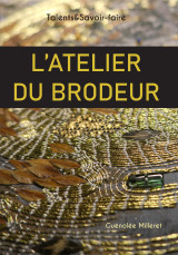 L'atelier du brodeur