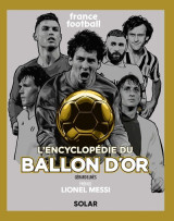 Encyclopédie du ballon d'or - nouvelle édition