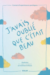 J'avais oublié que c'était beau